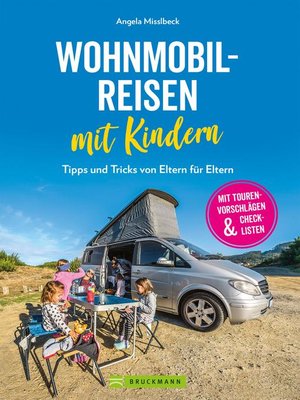 cover image of Wohnmobilreisen mit Kindern. Tipps und Tricks von Eltern für Eltern.